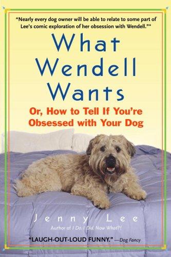 Cover of What Wendell Wants