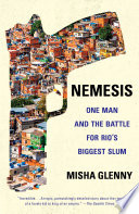 Cover of Nemesis: One Man and the Battle for Rio