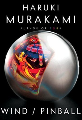 Cover of Wind/Pinball: Two Novels