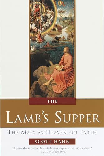 Cover of The Lamb's Supper: The Mass as Heaven on Earth