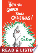 Cover of How the Grinch Stole Christmas! Read & Listen Edition
