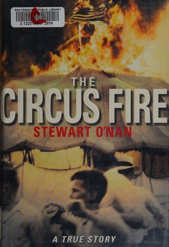 Cover of The Circus Fire: A True Story