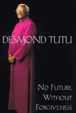 Cover of No future without forgiveness