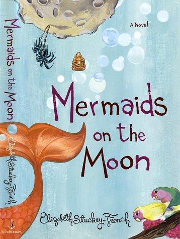 Cover of Mermaids on the moon