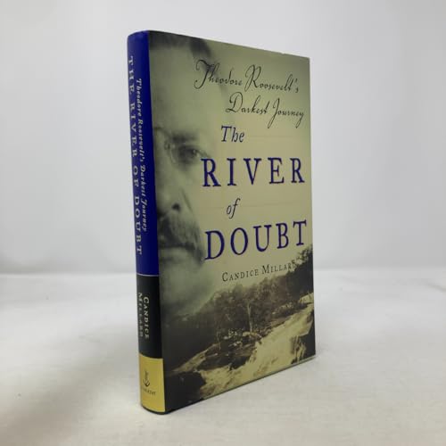 Cover of The River of Doubt: Theodore Roosevelt's Darkest Journey