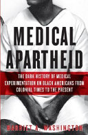 Cover of Medical apartheid