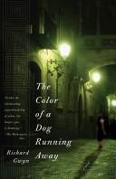Cover of The color of a dog running away