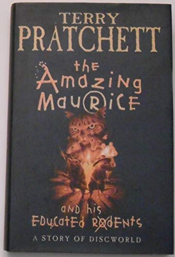 Cover of The Amazing Maurice and His Educated Rodents