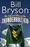 Cover of The Life and Times of the Thunderbolt Kid