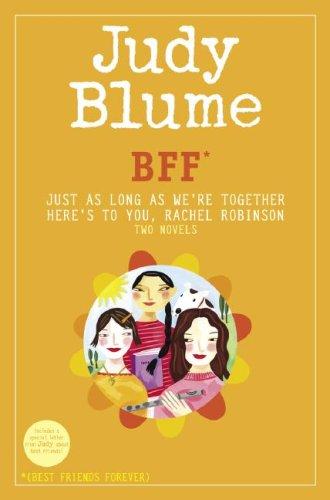 Cover of BFF (Just As Long As We're Together / Here's to You, Rachel Robinson)