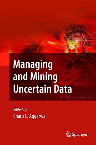 Cover of Managing and Mining Uncertain Data