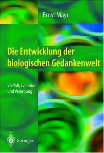Cover of Die Entwicklung der biologischen Gedankenwelt