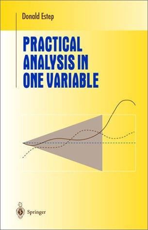 Cover of Practical Analysis in One Variable