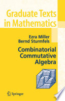 Cover of Combinatorial Commutative Algebra