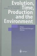 Cover of Evolution, time, production and the environment