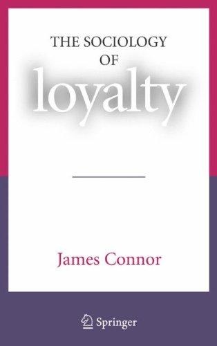 Cover of The Sociology of Loyalty