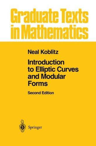 Cover of Introduction to elliptic curves and modular forms