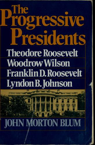 Cover of The progressive Presidents
