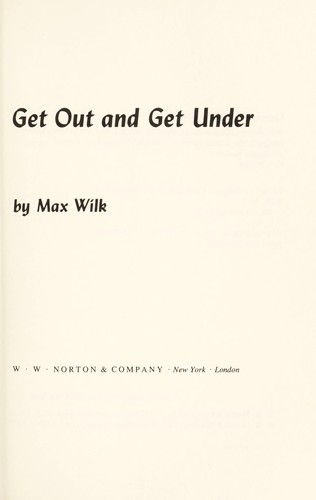 Cover of Get out and get under