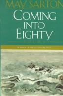 Cover of Coming into Eighty