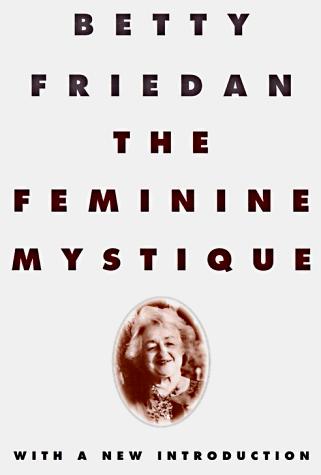 Cover of The Feminine Mystique