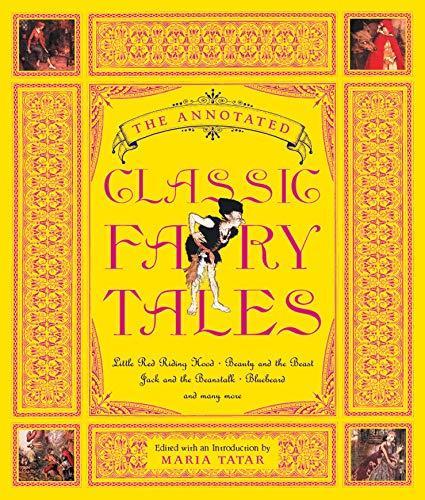 Cover of The Annotated Classic Fairy Tales