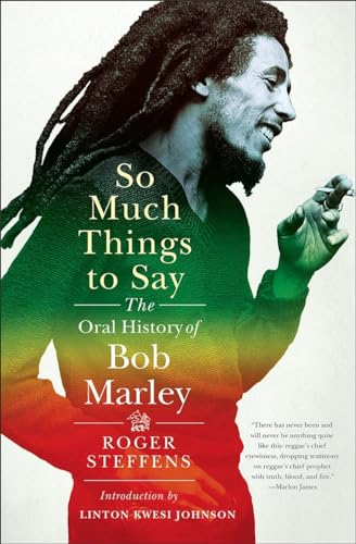Cover of So Much Things to Say: The Oral History of Bob Marley