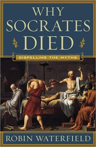 Cover of Why Socrates died