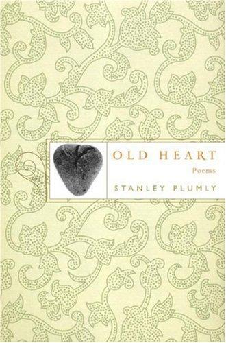 Cover of Old Heart: Poems