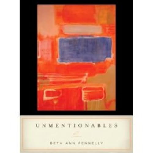 Cover of Unmentionables: Poems