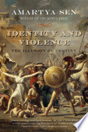 Cover of Identity and Violence: The Illusion of Destiny