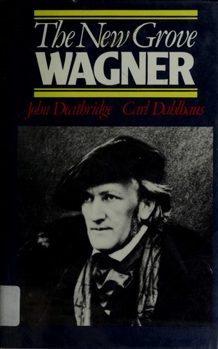 Cover of The New Grove Wagner