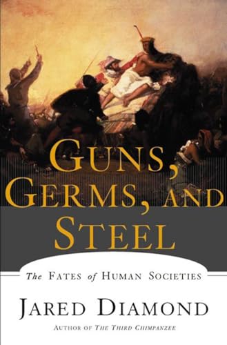 Cover of Guns, Germs and Steel: The Fates of Human Societies
