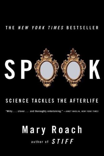 Cover of Spook: Science Tackles the Afterlife