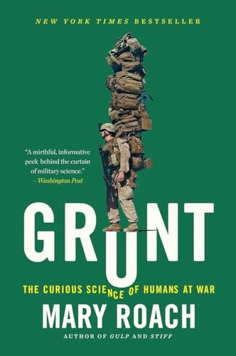 Cover of Grunt: The Curious Science of Humans at War