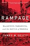 Cover of Rampage: MacArthur, Yamashita, and the Battle of Manila
