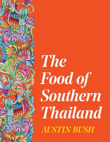 Cover of The Food of Southern Thailand