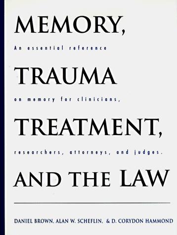 Cover of Memory, trauma treatment, and the law