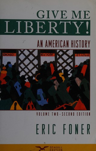 Cover of Give Me Liberty!, Second Edition, Volume 2 (Give Me Liberty)