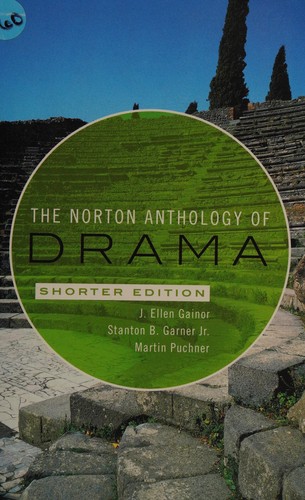 Cover of The Norton anthology of drama, shorter edition