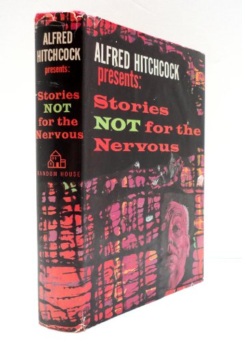 Cover of Alfred Hitchcock Presents: Stories Not for the Nervous