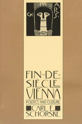 Cover of Fin-de-Siècle Vienna: Politics and Culture
