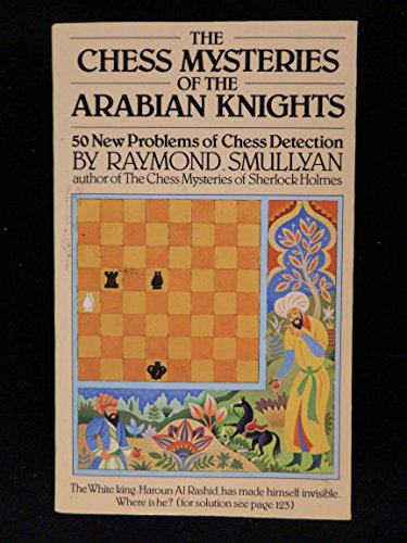 Cover of The chess mysteries of the Arabian knights