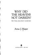 Cover of Why did the heavens not darken?