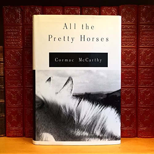 Cover of All the Pretty Horses
