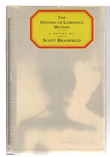 Cover of The history of luminous motion