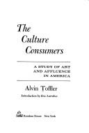 Cover of The culture consumers
