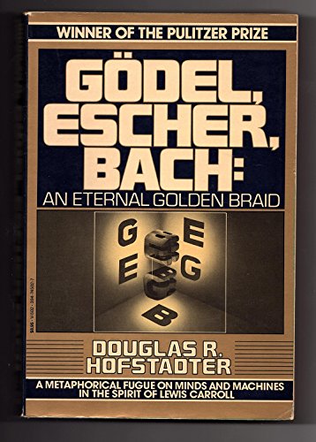 Cover of Gödel, Escher, Bach: an Eternal Golden Braid