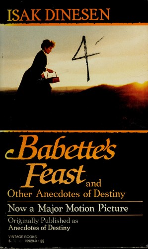 Cover of Babette's Feast and Other Anecdotes of Destiny