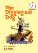 Cover of The Digging-est Dog